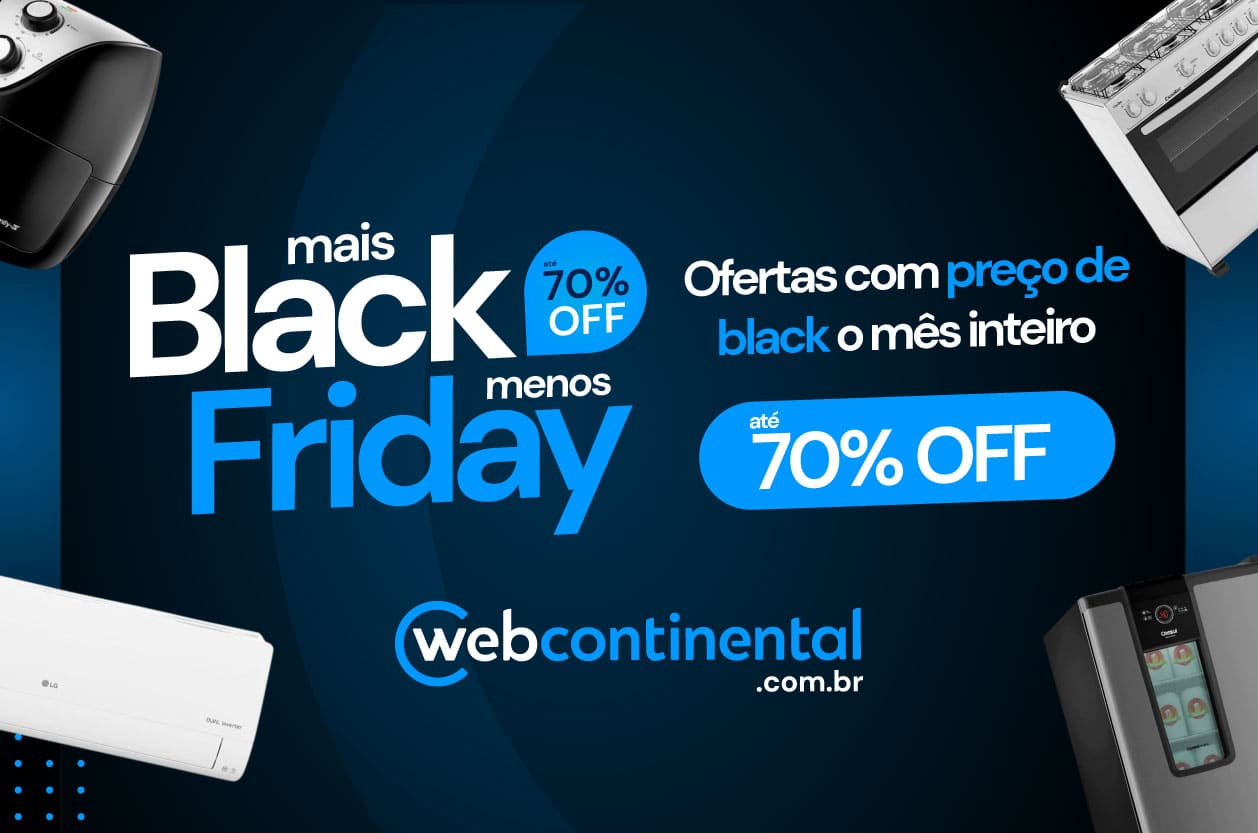 mais black menos friday black friday webcontinental